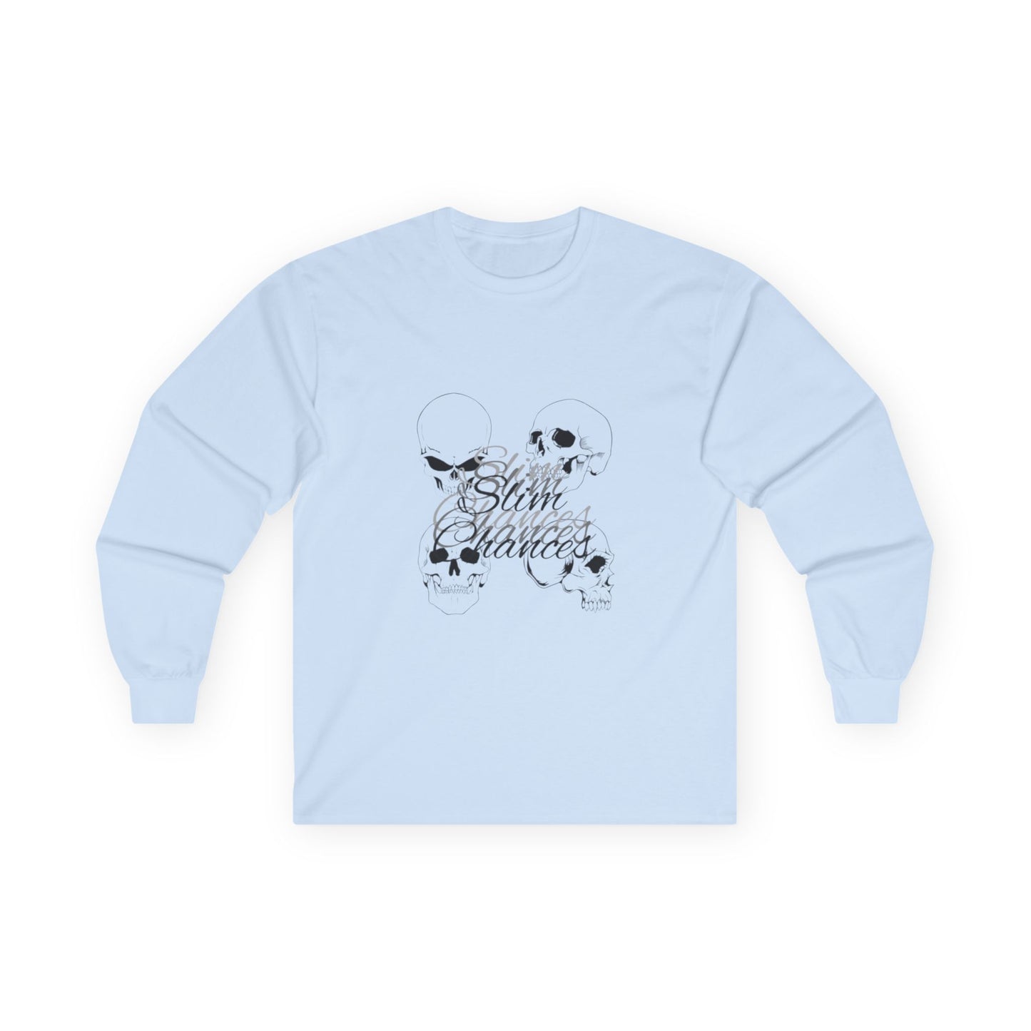 Slim Chances Skull Longe Sleeve
