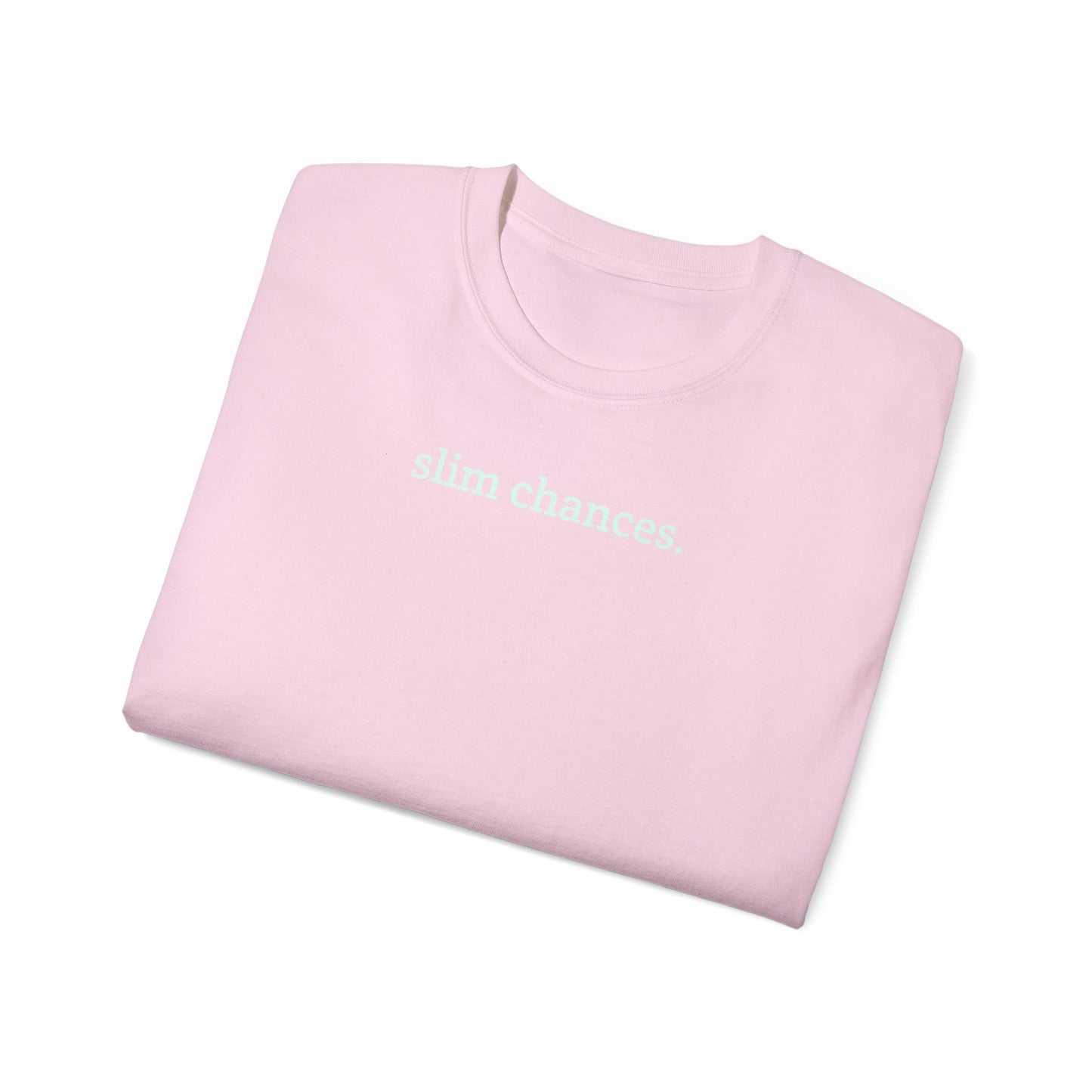 Slim Chances Reimagined Circle Back T-Shirt