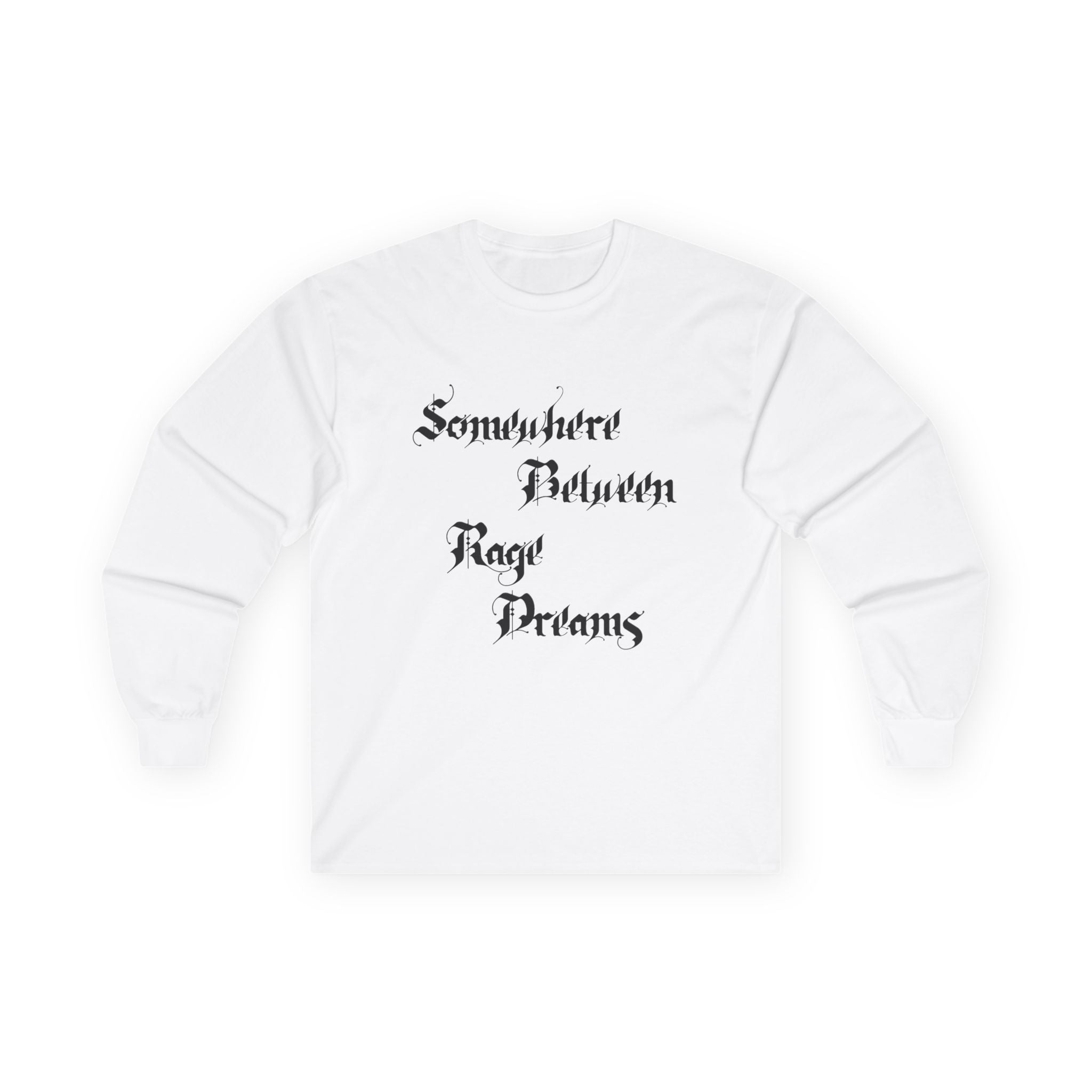 Somewhere Between Rage Dreams Long Sleeve Tee