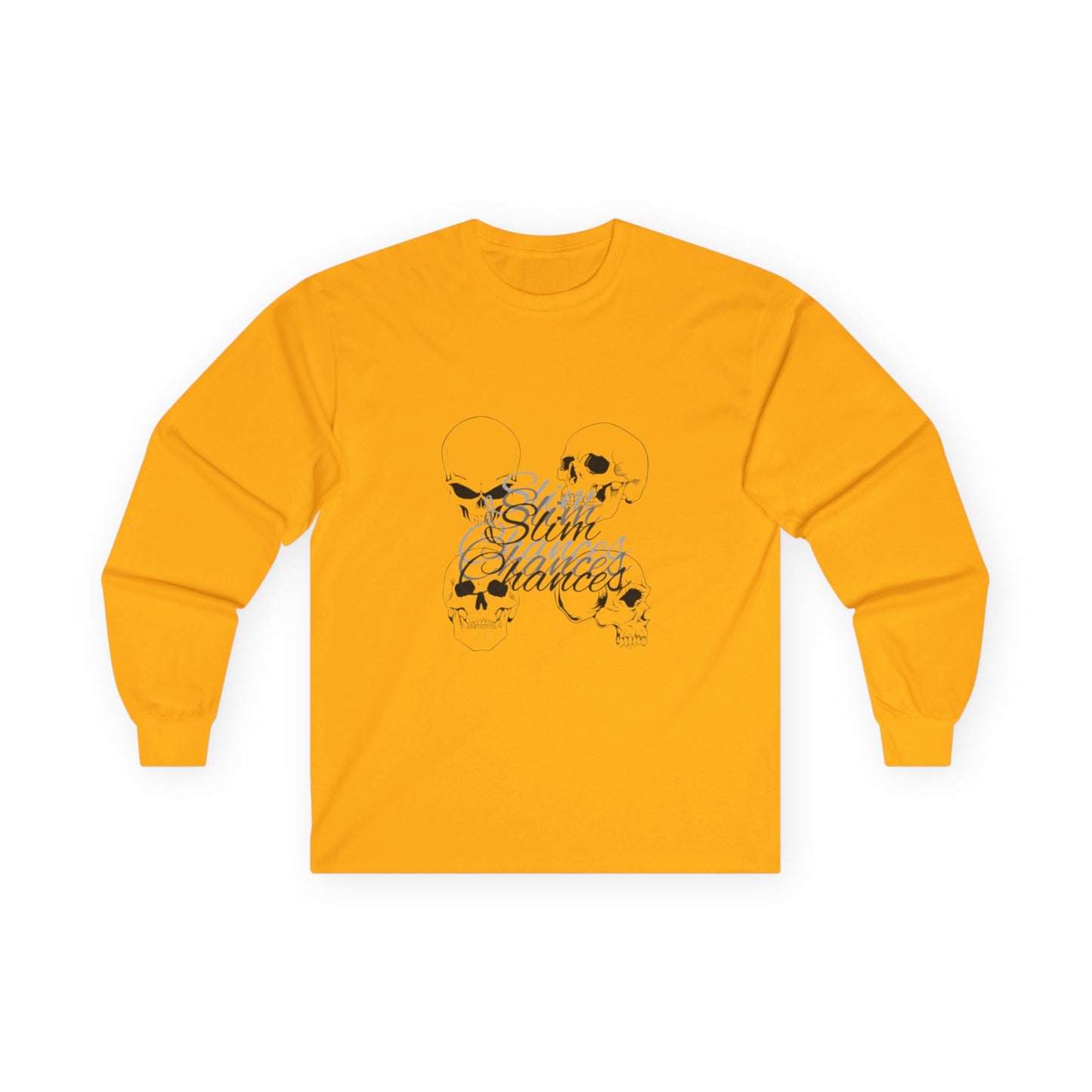 Slim Chances Skull Longe Sleeve