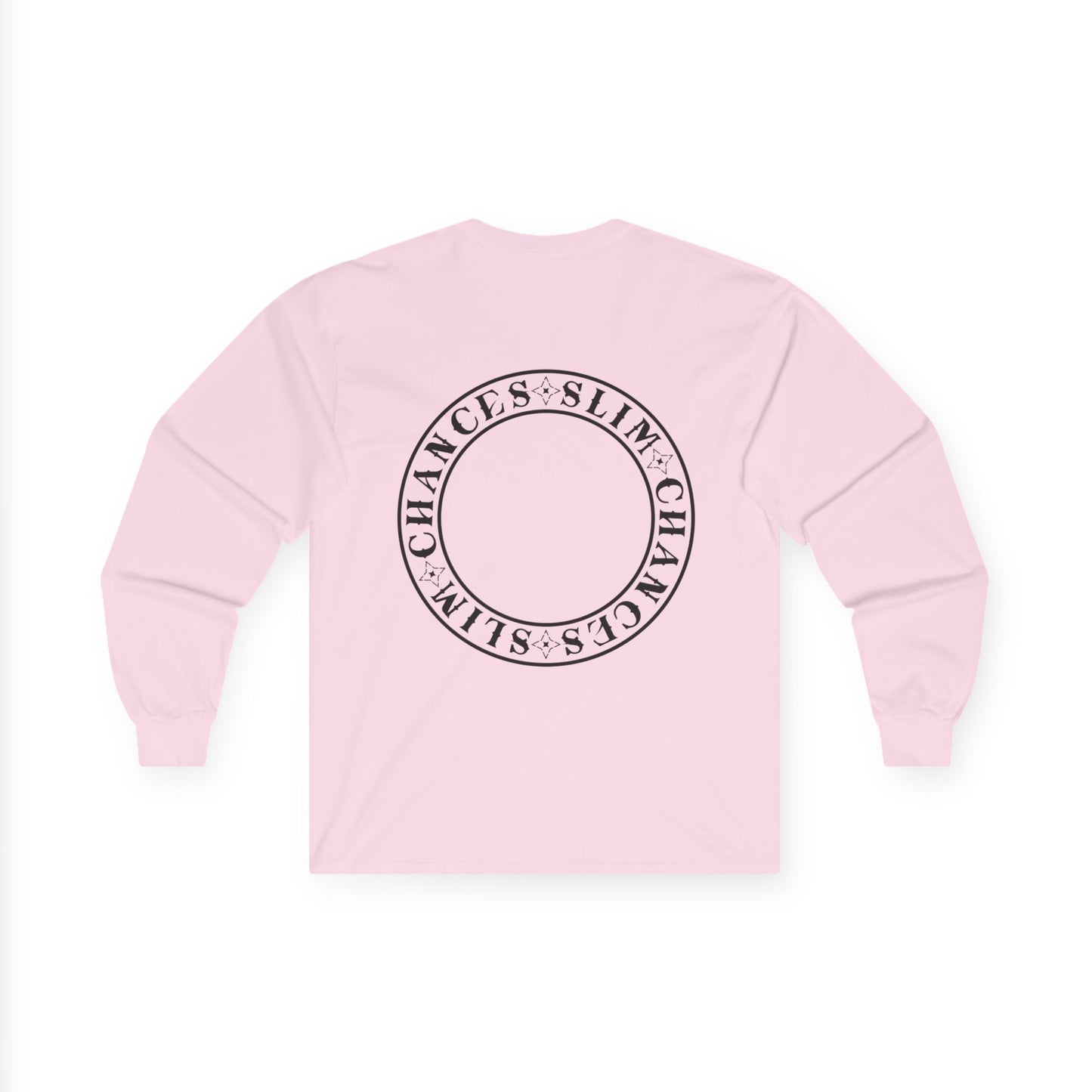 Slim Chances Circle Back Long Sleeve